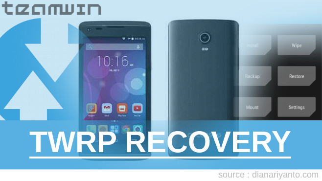 Download TWRP AccessGo AccessGo 4E Tanpa Unlock Bootloader